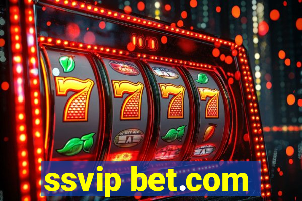 ssvip bet.com